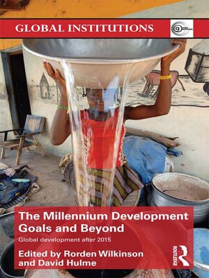 cover image of The Millennium Development Goals and Beyond